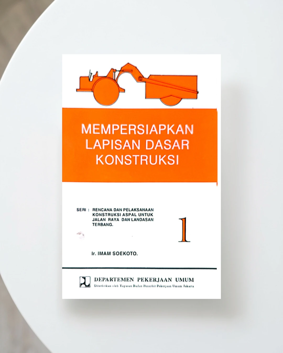 Mempersiapkan Lapisan Dasar Konstruksi 1