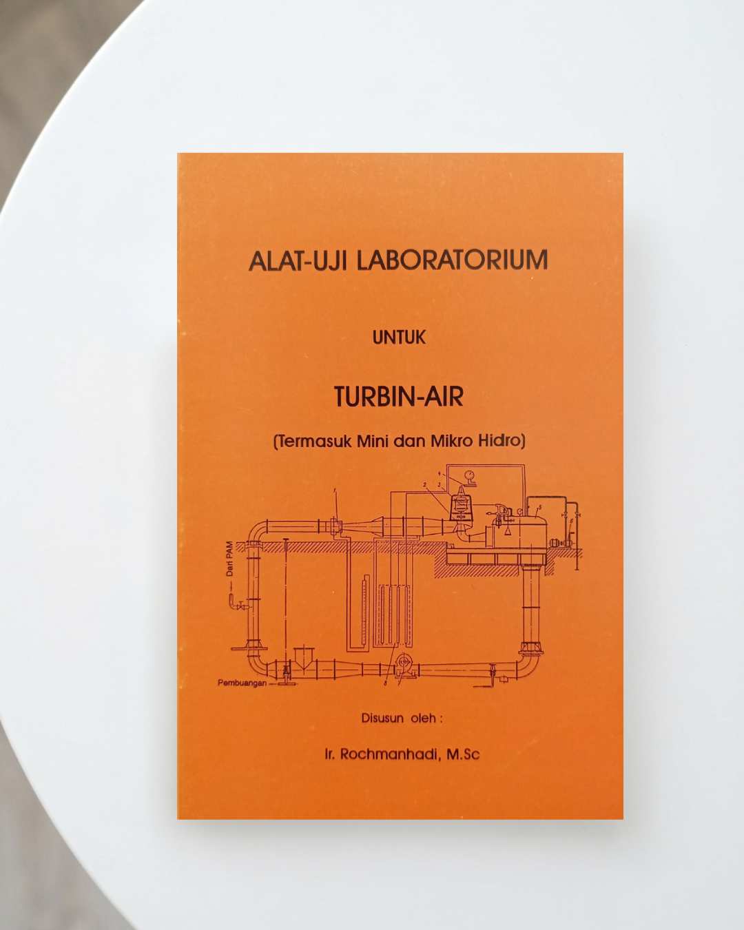 Alat Uji Laboratorium Untuk Turbin Air